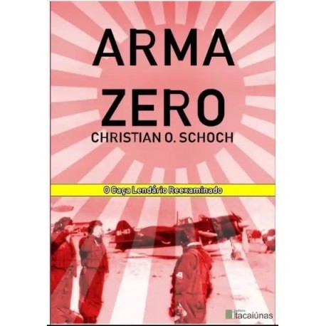 Arma Zero - Internet & Arte Editora e Hobby